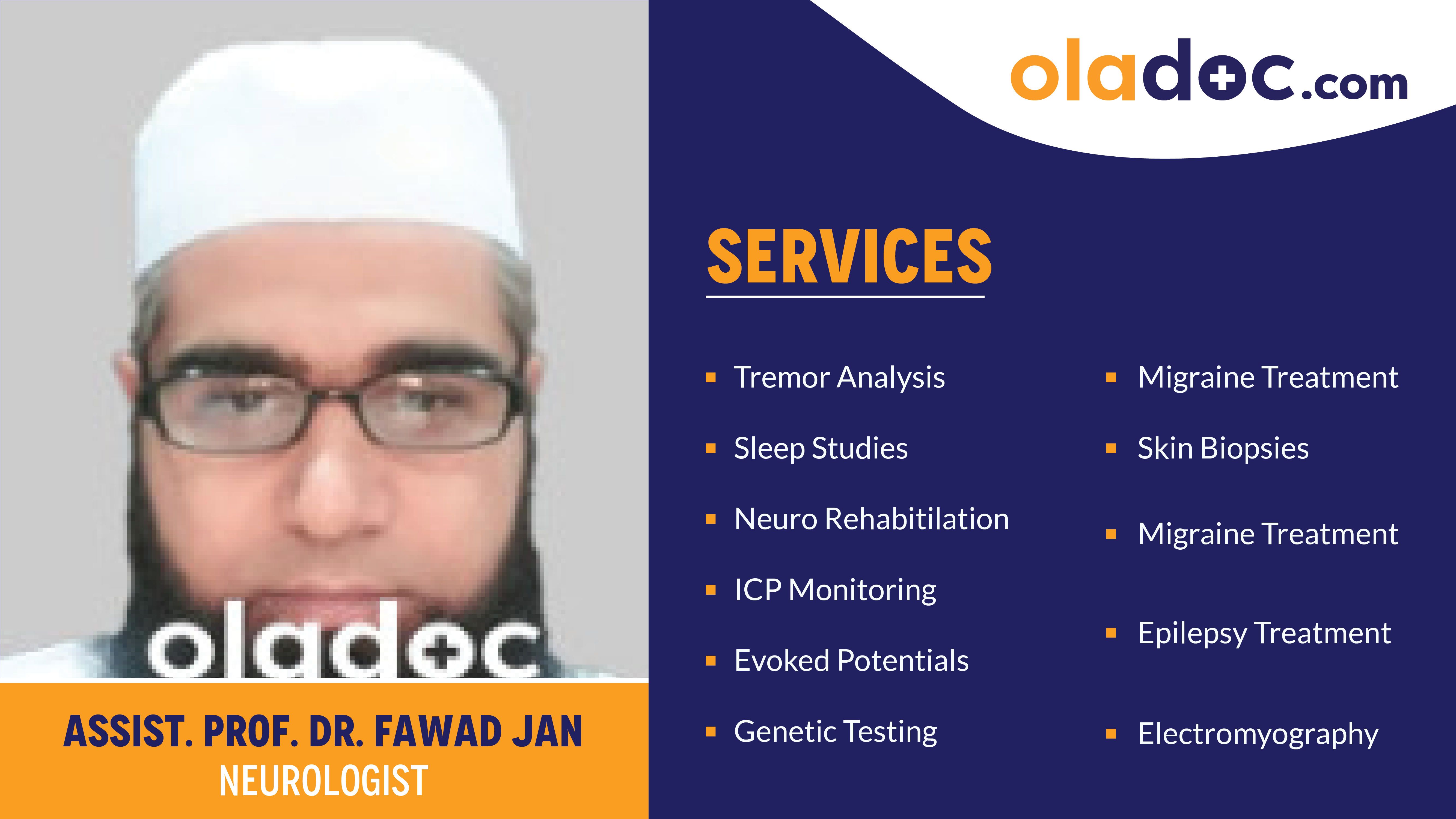 Services provided by Dr.Fawad Jan